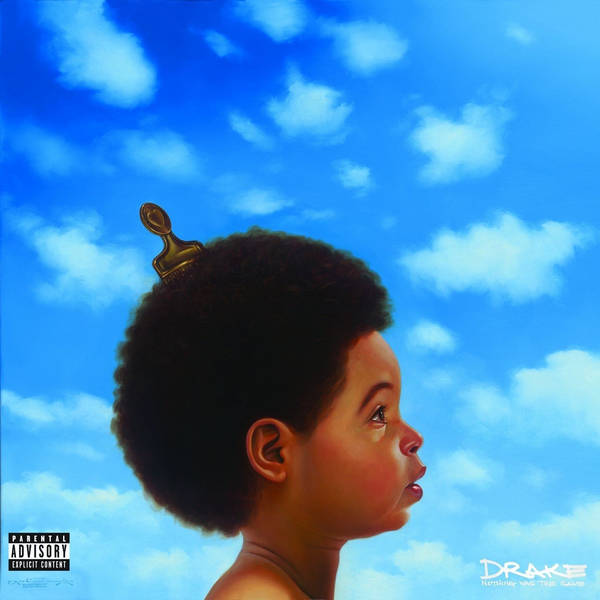 Take Two #5: Drake's "Nothing Was The Same" (2013)