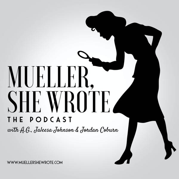 Mueller Catches A New Case (feat. The Scotts: Stedman and Dworkin)