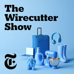 The Wirecutter Show image