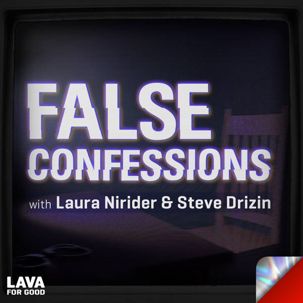 #116 Wrongful Conviction: False Confessions - Robert Davis