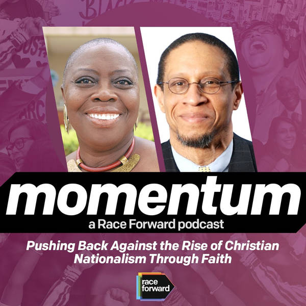 Episode 04: Pushing Back Against The Rise of Christian Nationalism Through Faith with Obery Hendricks, Ph.D