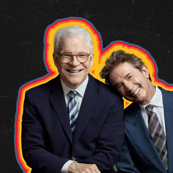 "Steve Martin & Martin Short"