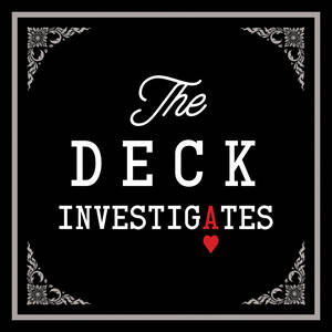 The Deck Investigates image