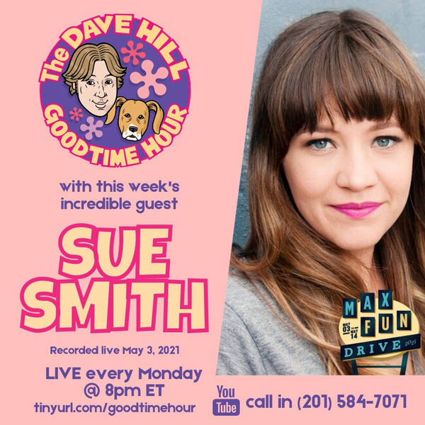 Episode 218: Comedian Sue Smith