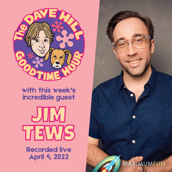 Episode 254: Comedian Jim Tews