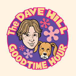 The Dave Hill Goodtime Hour (Formerly known as Dave Hill's Podcasting Incident and The Goddamn Dave Hill Show on WFMU) image