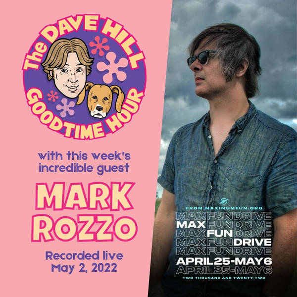 Episode 256: Author Mark Rozzo #MaxFunDrive Edition
