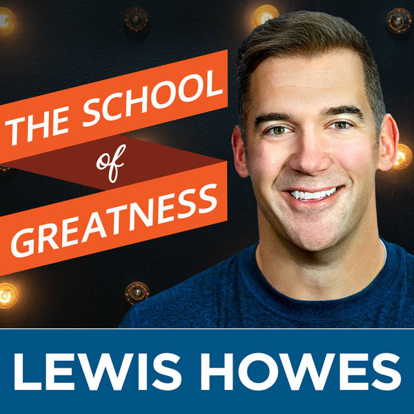 The School of Greatness - Podcast