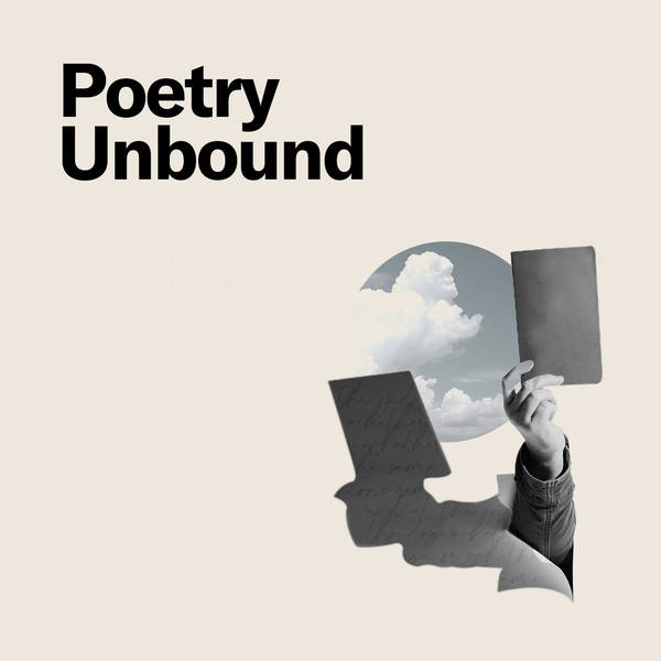 New From Poetry Unbound: A Series on Conflict and the Human Condition