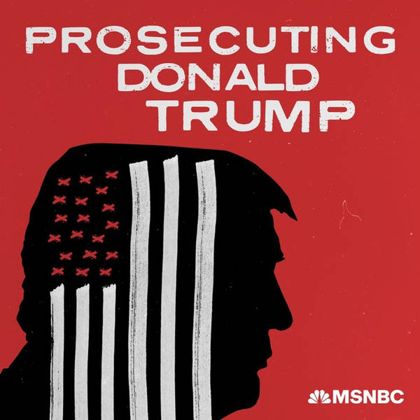 BONUS: Prosecuting Donald Trump: The Full Indictment Read by Ali Velshi