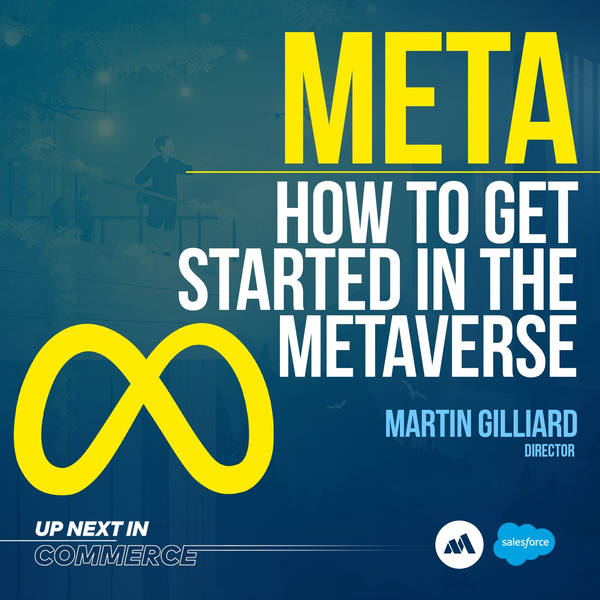 That’s Meta: A Look Inside the Meta Store and Reality Labs with Director Martin Gilliard