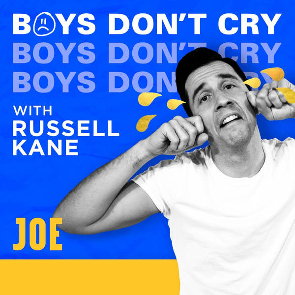 Boys Don’t Cry with Russell Kane