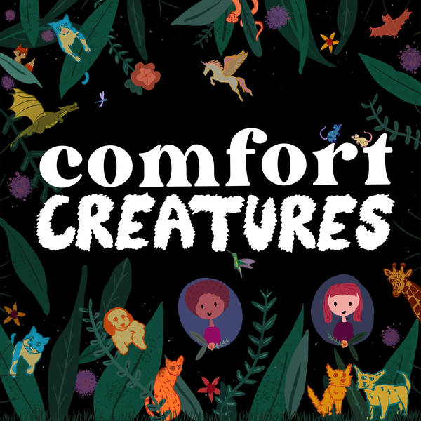 Comfort Creatures 01: Lisa Hanawalt and Horse Girls!