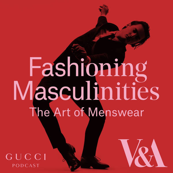 Reflections on ‘Fashioning Masculinities’ at the V&A with Alessandro Michele and Alexander Fury, as well as Hamish Bowles, Claire Wilcox and Rosalind McKever
