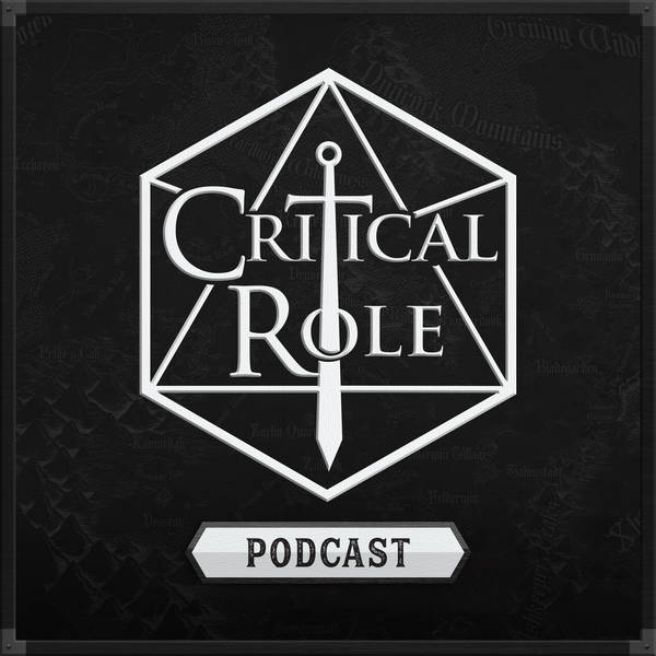 Critical Role Campaign 2 Wrap Up