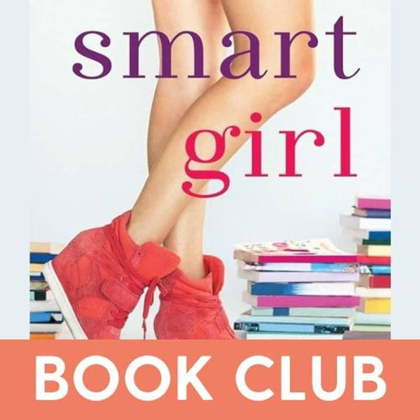 648: BOOK CLUB | SMART GIRL | Chapters 3 & 4