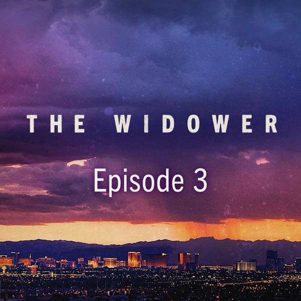 The Widower Ep. 3: The Trial