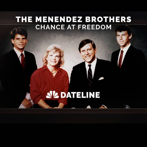 The Menendez Brothers: Chance at Freedom