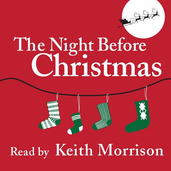 "The Night Before Christmas" read by Keith Morrison