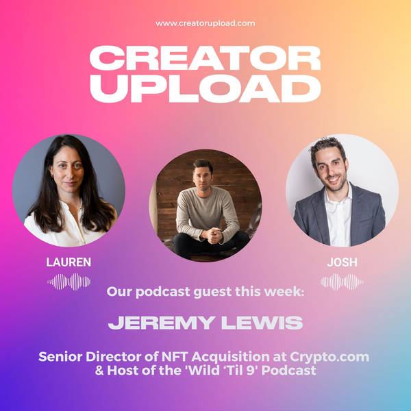 Our Guest Jeremy Lewis from Crypto.com talks all things Web3, Sheryl Sandberg leaves Facebook and TikTok is Rocking the Creative Center, Kind of.