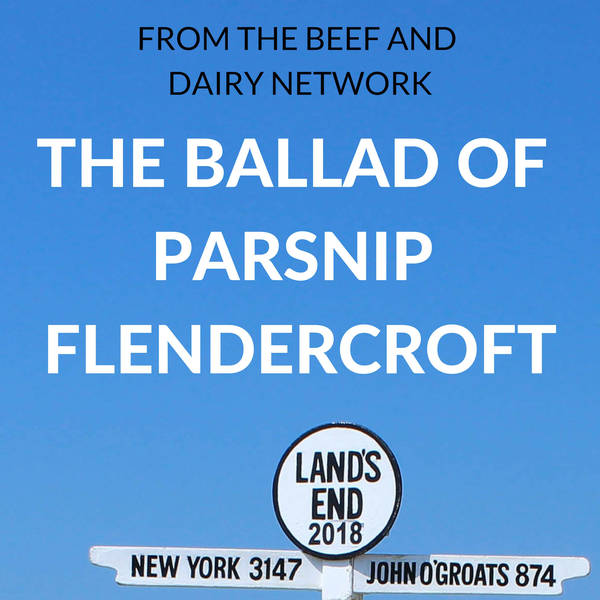 Episode 42 - The Ballad Of Parsnip Flendercroft