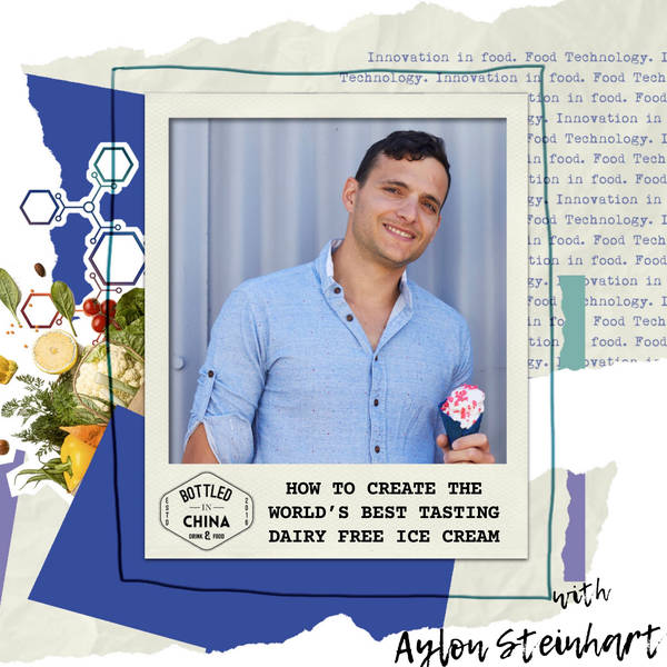 How to create the world’s best tasting dairy free ice cream with Aylon Steinhart of Eclipse Foods