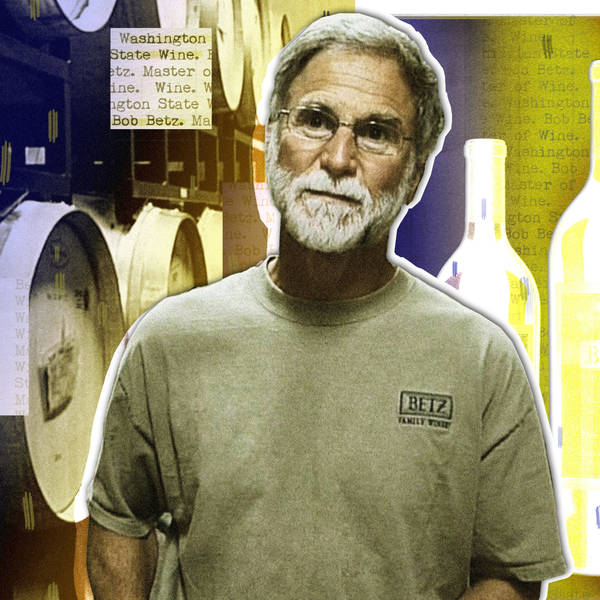 Washington Wine Legend Bob Betz Master of Wine