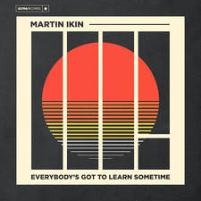 Everybody's Got To Learn Sometime artwork