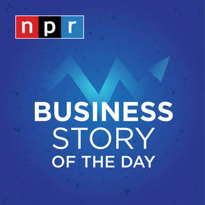 Business Story of the Day : NPR image