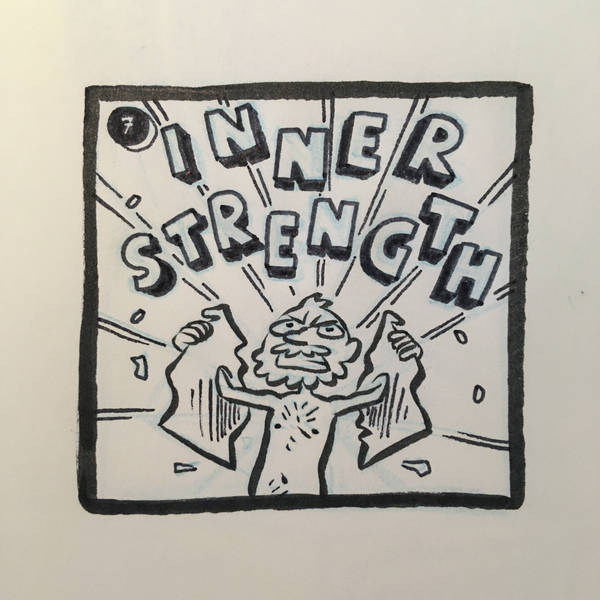 7: Inner Strength