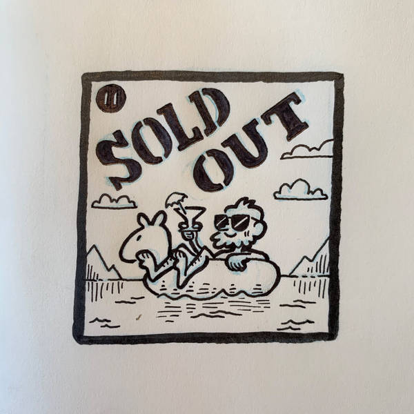 11: Sold Out