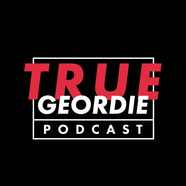 108: IAN WRIGHT | True Geordie Podcast