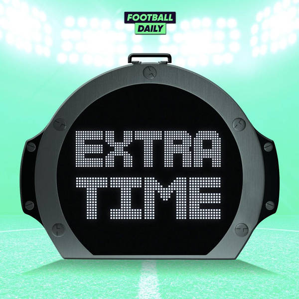 Extra Time Podcast Global Player