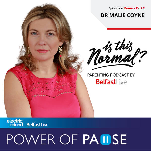S1 Ep9: Is This Normal? - Dr Malie Coyne - Part 2