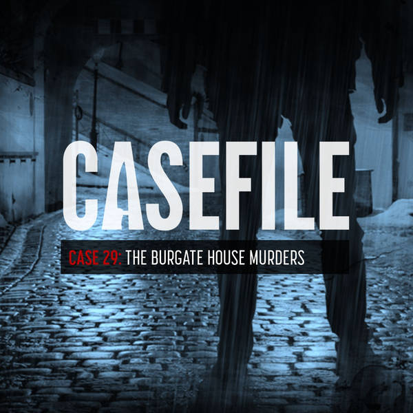 Case 29: The Burgate House Murders