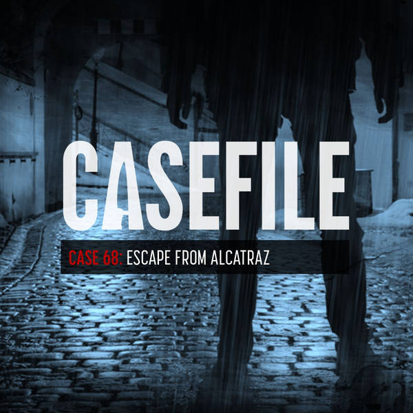 Case 68: Escape from Alcatraz