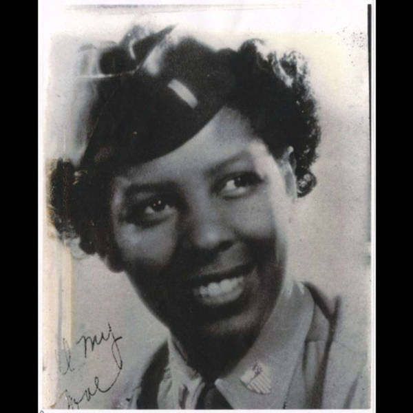 #258: 100 Year Old WWII Army/Air Force Veteran Fannie Griffin McClendon, "Six Triple Eight"