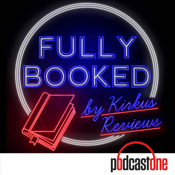 Fully Booked by Kirkus Reviews - Podcast