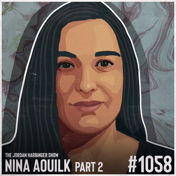 1058: Nina Aouilk | Ending Forced Marriage and Honor Killings Part Two