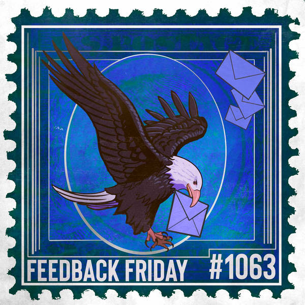 1063: Working for Kin Might Just Do You In | Feedback Friday