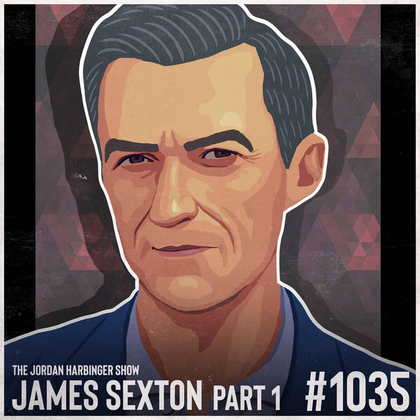 1035: James Sexton | A Divorce Lawyer's Guide to Lasting Love Part One