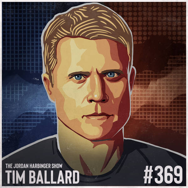 369: Tim Ballard | Putting a Stop to Child Sex Trafficking