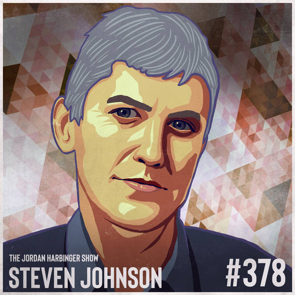 378: Steven Johnson | How We Make the Decisions That Matter the Most