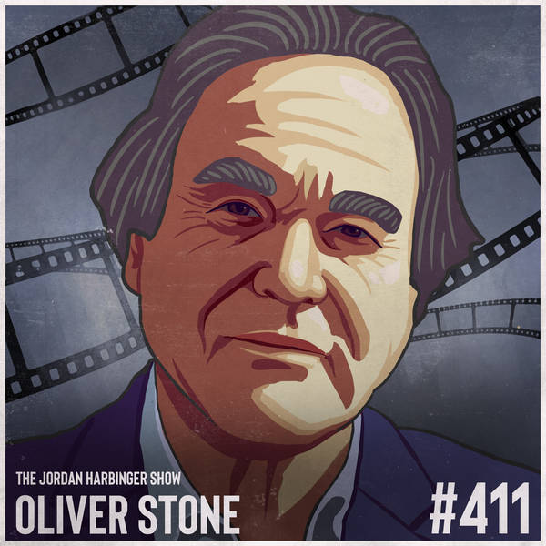 411: Oliver Stone | Writing, Directing, and Surviving the Movie Game