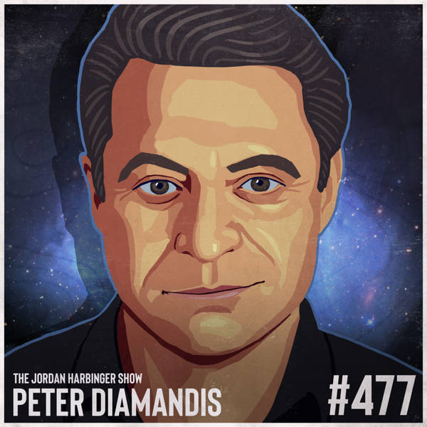 477: Peter Diamandis | Creating a Future Bold in Abundance