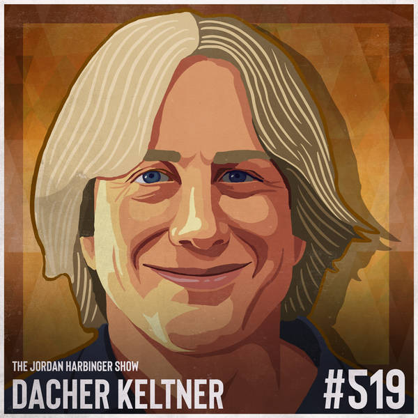519: Dacher Keltner | The Power Paradox