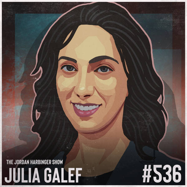 536: Julia Galef | Why Some People See Things Clearly and Others Don't
