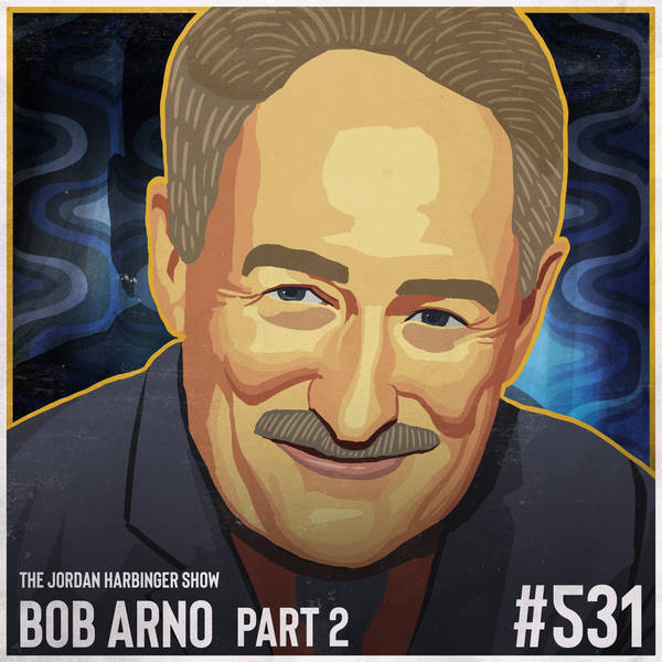 531: Bob Arno | Schooled by the Professor of Pickpocketry Part Two