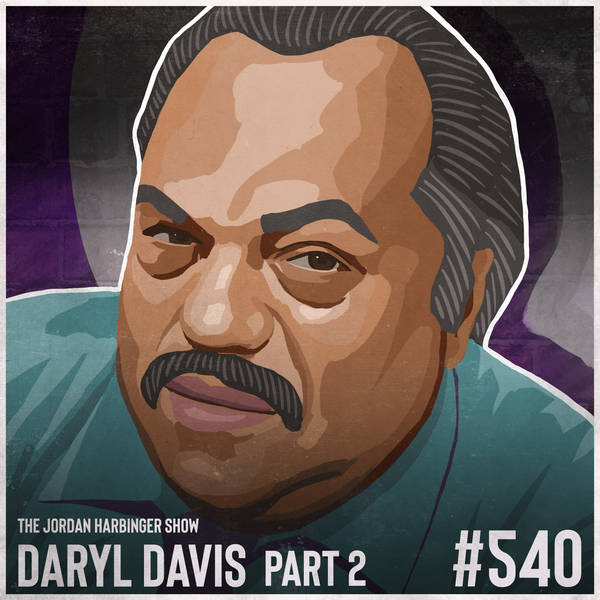 540: Daryl Davis | A Black Man's Odyssey in the KKK Part Two