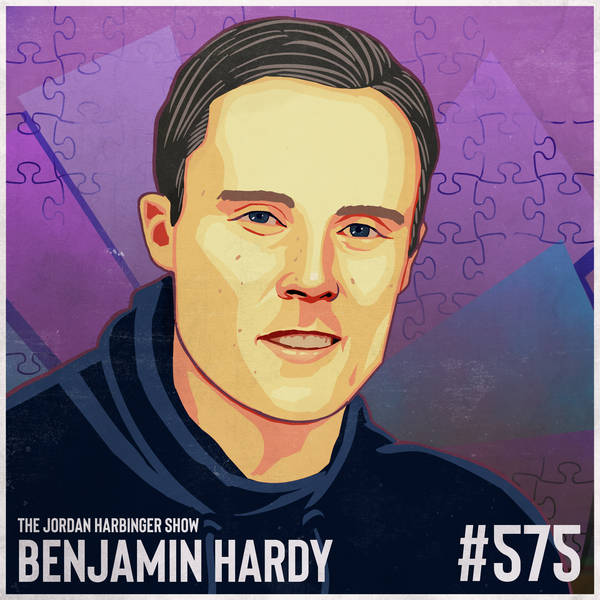 575: Benjamin Hardy | Minding the Gap and the Gain